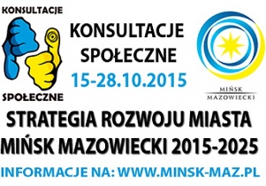 Strategia Rozwoju Miasta Mińsk Mazowiecki 2015-2025 