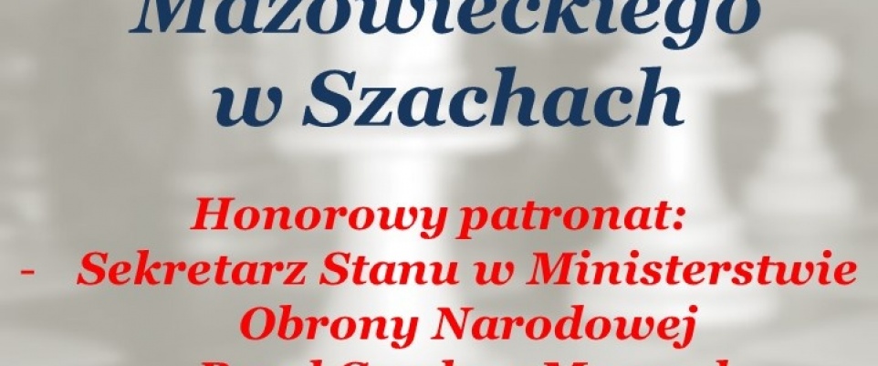 XIII Otwarte Mistrzostwa Mińska Mazowieckiego w Szachach